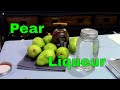 How to make Pear liqueur