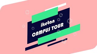 【施設紹介】iketan CAMPUS TOUR