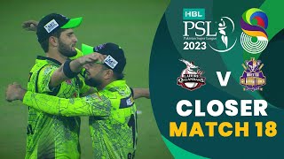 Closer | Lahore Qalandars vs Quetta Gladiators | Match 18 | HBL PSL 8 | MI2T