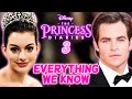 The Princess diaries 3 Explored - Release date, Story, Returning/New Characters And More