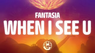 Fantasia - When I See U (Lyrics)