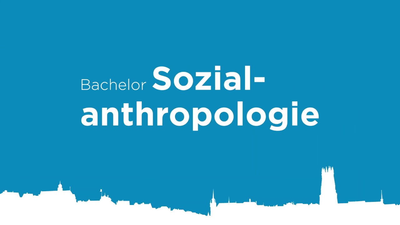 Sozial-anthropologie Studieren? - YouTube