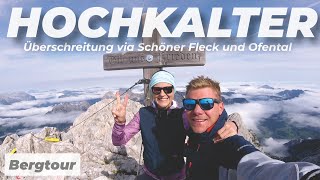 Hochkalter | 2607m | via Schöner Fleck und Ofental | Überschreitung des Watzmann-Nachbarn