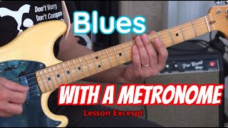 Guitar Wisdom Blues with a Metronome