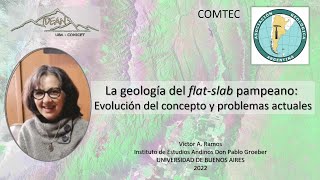 La geología del flat-slab pampeano: Evolución del concepto y problemas actuales