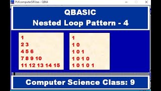 Nested Loop Pattern - 4 | QBASIC Tutorial | Computer Science - 9