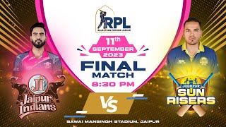 Jodhpur Sunrisers vs Jaipur Indians Final RPL T20