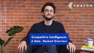 Competitive Intelligence: A Data-Backed Overview