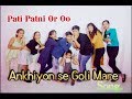 Pati Patni Aur Woh: Ankhiyon Se Goli Mare | Kartik A, Bhumi P, Ananya P | Mika S, Tulsi K, Tanishk B