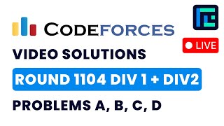 Codeforces Round 1104 (Div 1 + Div 2) | Video Solutions - A to D | by Vibhaas | TLE Eliminators