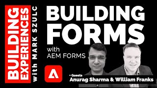 22.10 - Building Adaptive Forms with AEM