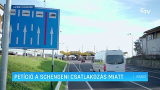 Petíció a schengeni csatlakozás miatt – Erdélyi Magyar Televízió