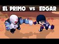 EL PRIMO vs EDGAR | Brawl Stars