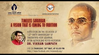 #rmponweb TIMELESS SAVARKARA VISION THAT IS COMING TO FRUITION By Vikram Sampath