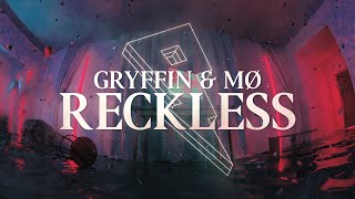 Gryffin & MØ - Reckless [Official Lyric Video]