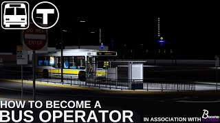 How to become a Bus Operator!