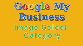 Google My Business Image Select Category