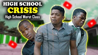 High School Worst Class Episode 39 | High School CRISIS