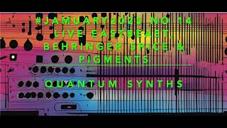 #jamuary2025 No 14 LIVE w/ #behringerspice,  #eastbeast,  #pigments, #omnisphere \u0026 #midicakearp