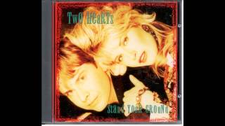 Two Hearts - Stand Your Ground