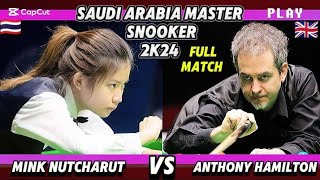 Saudi Arabia Masters Snooker 2024 | Mink Nutcharut Vs Anthony Hamilton | Full Match |