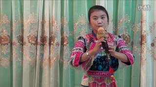 Hulusi Sound -  Hmong Miao Girl 阿瓦人民唱新歌 黄英演奏