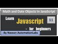 Math and Date Objects || Generate Random Number in JavaScript - Part - 11