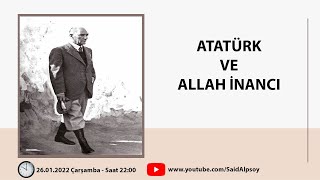 ATATÜRK VE ALLAH İNANCI