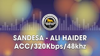 Sandesa - Ali Haider