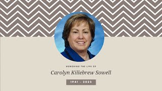 Carolyn Killebrew Sowell Funeral Service