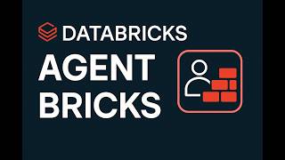 Databricks Agent Bricks