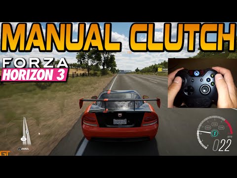 Forza Horizon 3 MANUAL W/ CLUTCH TUTORIAL Forza Horizon 3 MANUAL W/ CLUTCH TUTORIAL