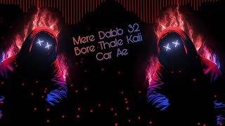 Mere Dabb 32 Bore Thale Kali Car Ae ~ Jatt Gang Nahi Banaunde ~ New Punjabi Song 2022