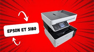 Epson ET 5180 Unboxing, Setup \u0026 Review