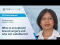 What is oncoplastic breast surgery and who is it suitable for? - Online interview