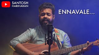 Ennavale Adi Ennavale | A.R.Rahman | Santosh Hariharan \u0026 Friends