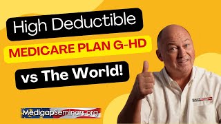 High Deductible Medicare Plan G Vs The World