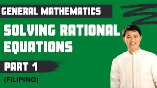 Solving Rational Equations (Part 1) - General Mathematics