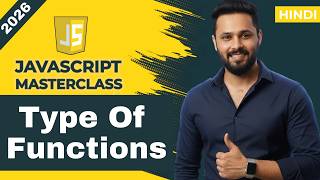 JavaScript Tutorial in Hindi #33 Types of Functions in JavaScript (Interview Important)