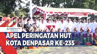 Apel Peringatan Hut Kota Denpasar Ke-235