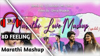 Marathi Love Mashup| Dimple Rap | Pori Tujha Chhand Lagala | Agri - Koli | DJ Aakash (Mr.Daku)