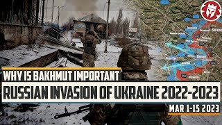Putin Needs Bakhmut & Avdiivka - Russian Invasion of Ukraine DOCUMENTARY