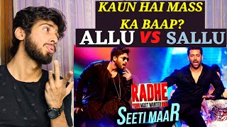 SEETI MAAR Song Reaction and Review | Radhe | Salman Khan | Disha Patani | Allu Arjun | #SeetiMaar