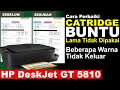 CARA PERBAIKI HP DESKJET GT5810 TIDAK KELUAR TINTANYA