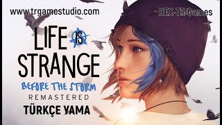 Life Is Strange Before The Storm Remasterd - Türkçe Yama