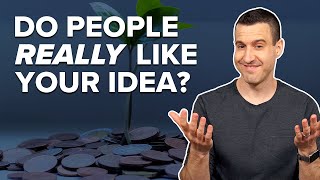 How To INEXPENSIVELY TEST AN IDEA With REAL CUSTOMERS - Step 3 of 3