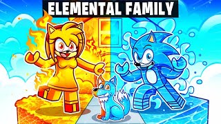 Having An ELEMENTAL SONIC FAMILY in Roblox