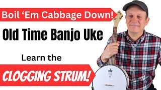 Old Time Banjolele Strumming - Boil Them Cabbage Down Bluegrass on Ukulele