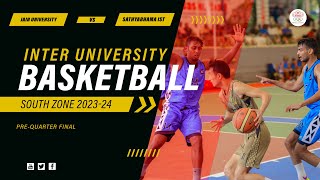 JAIN UNIVERSITY VS SATHYABHAMA IST |SOUTH ZONE INTERUNIVERSITY BASKETBALL PRE-QUARTER FINAL