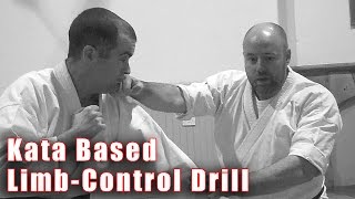 Practical Kata Bunkai: Kata-Based Limb-Control Drill